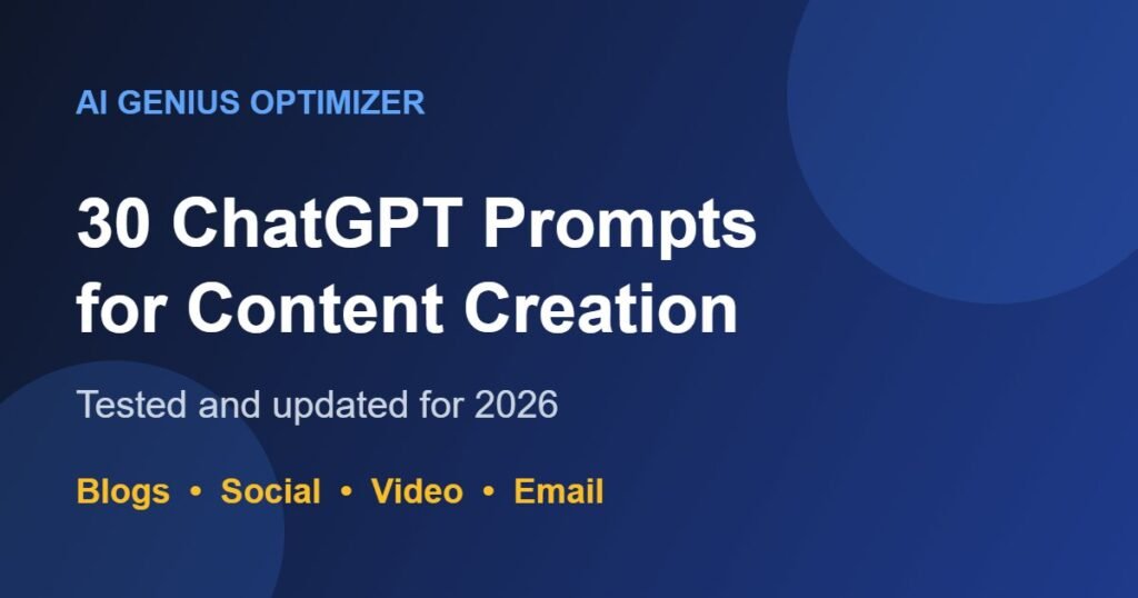 Cover graphic listing 30 ChatGPT prompts for content creation across blogs, social media, video and email for 2026