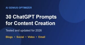 Cover graphic listing 30 ChatGPT prompts for content creation across blogs, social media, video and email for 2026
